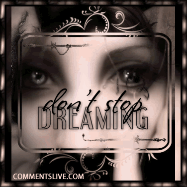 Dont Stop Dreaming Picture